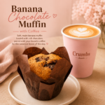 Banana Chocolate Muffin With Coffee